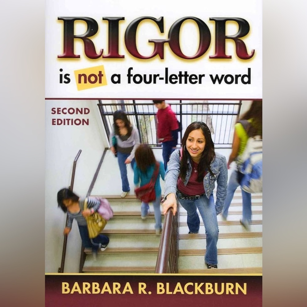 Rigor is not a four-letter word book